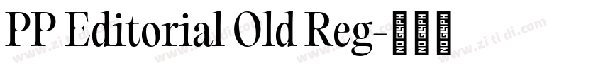 PP Editorial Old Reg字体转换